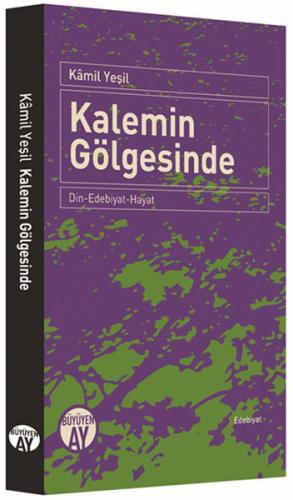 Kalemin Gölgesinde | Kitap Ambarı
