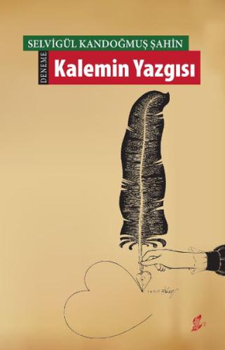 Kalemin Yazgısı | Kitap Ambarı