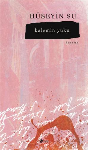 Kalemin Yükü | Kitap Ambarı