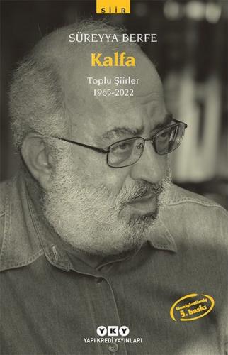 Kalfa - Toplu Şiirleri (1965 - 2022) | Kitap Ambarı