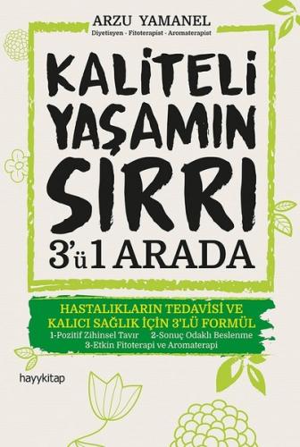 Kaliteli Yaşamın Sırrı-3'ü 1 Arada