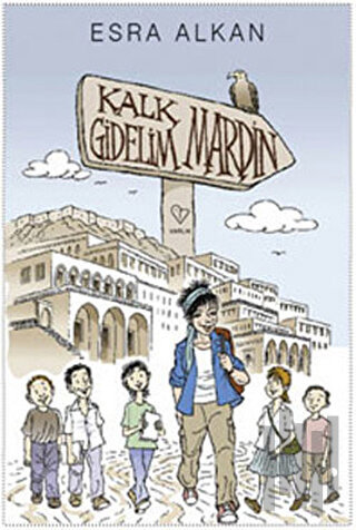 Kalk Gidelim - Mardin | Kitap Ambarı