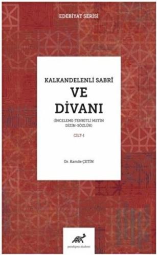 Kalkandelenli Sabri ve Divanı Cilt-1 (Ciltli)