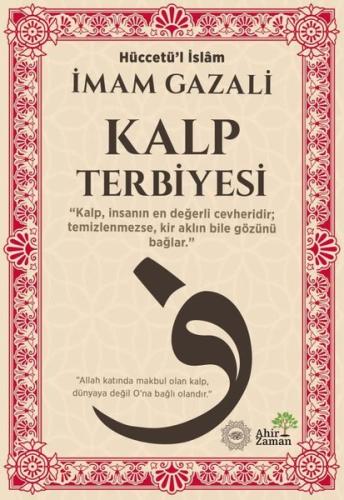 Kalp Terbiyesi | Kitap Ambarı