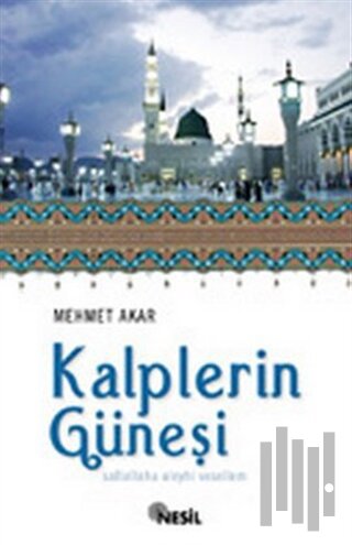Kalplerin Güneşi