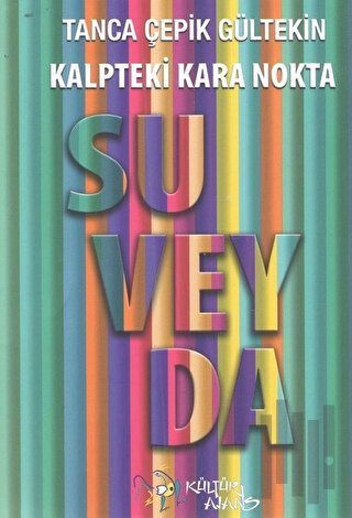 Kalpteki Kara Nokta Suveyda