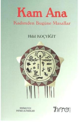 Kam Ana | Kitap Ambarı