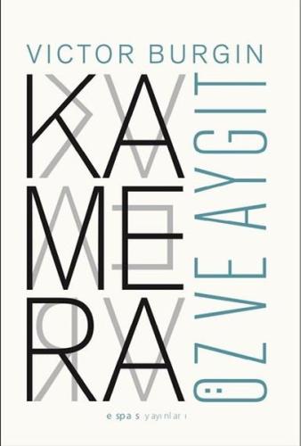 Kamera: Öz ve Aygıt