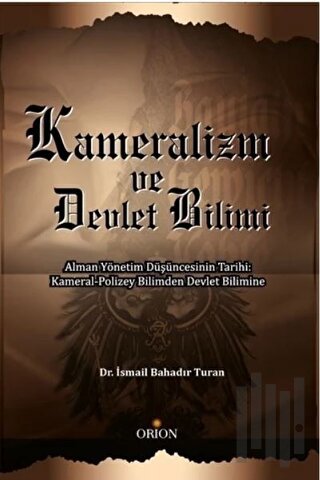 Kameralizm ve Devlet Bilimi | Kitap Ambarı