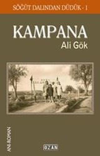Kampana - Söğüt Dalından Düdük 1 | Kitap Ambarı