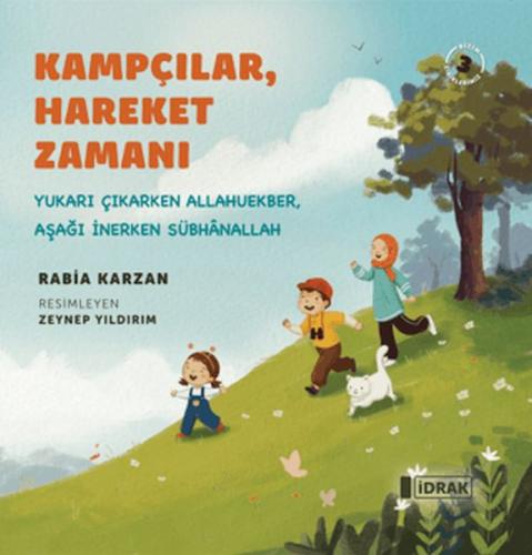 Kampçılar, Hareket Zamanı | Kitap Ambarı