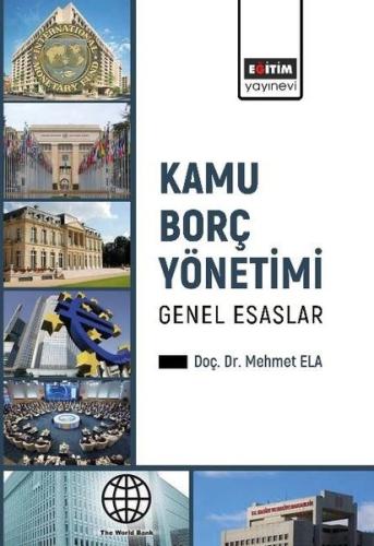 Kamu Borç Yönetimi - Genel Esaslar