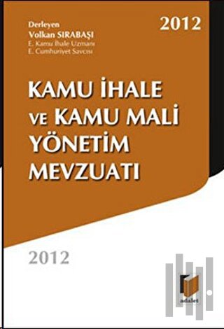 Kamu İhale ve Kamu Mali Yönetim Mevzuatı 2012
