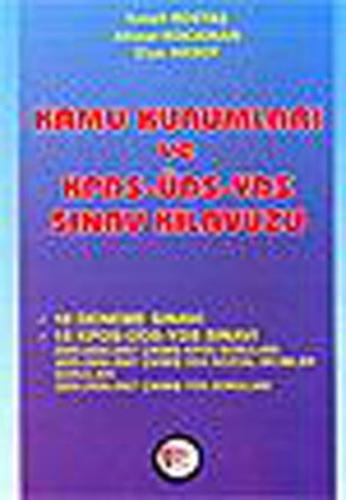 Kamu Kurumları ve KPDS ÜSD YDS Sınav Klavuzu