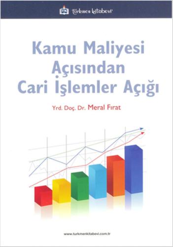 Kamu Maliyesi Açısından Cari İşlemler Açığı