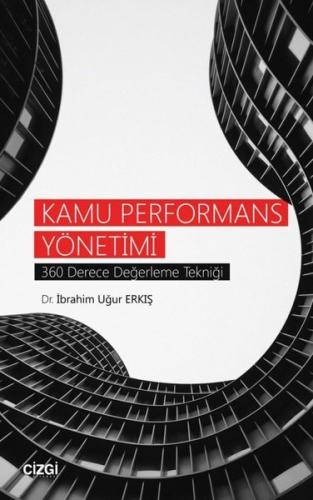 Kamu Performans Yönetimi-360 Derece Değerleme Tekniği
