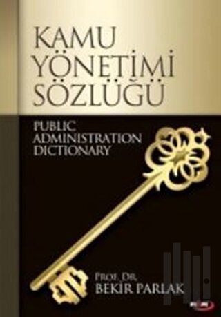 Kamu Yönetimi Sözlüğü (Ciltli)