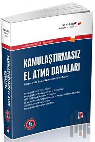 Kamulaştırmasız El Atma Davaları