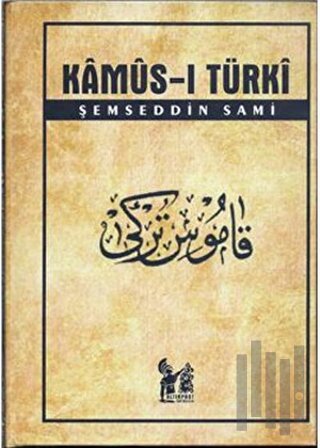 Kamus-i Türki (Ciltli) | Kitap Ambarı