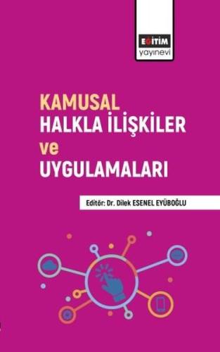 Kamusal Halkla İlişkiler ve Uygulamaları | Kitap Ambarı