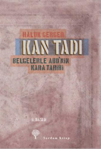 Kan Tadı - Belgelerle ABD'nin Kara Tarihi