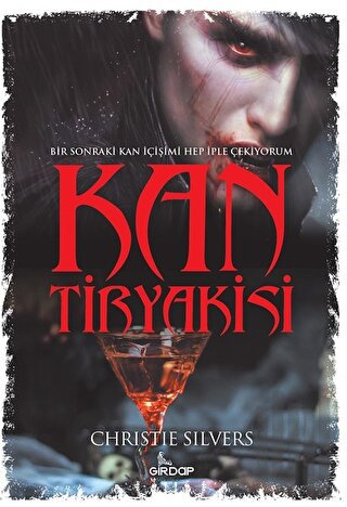 Kan Tiryakisi | Kitap Ambarı