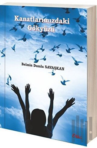 Kanatlarımızdaki Gökyüzü