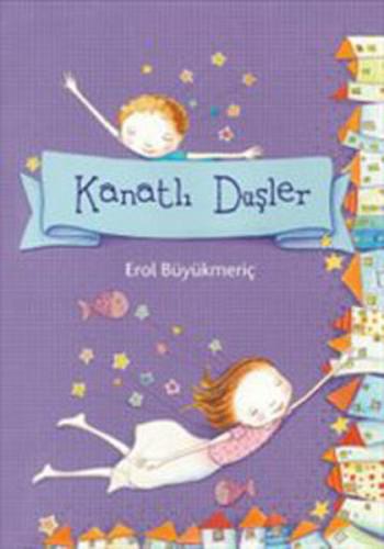 Kanatlı Düşler | Kitap Ambarı