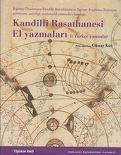 Kandilli Rasathanesi El Yazmaları 1: Türkçe Yazmalar