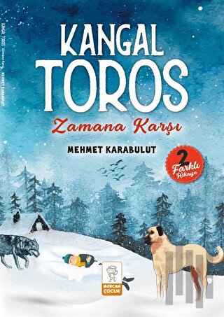 Kangal Toros - Zamana Karşı | Kitap Ambarı