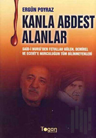 Kanla Abdest Alanlar