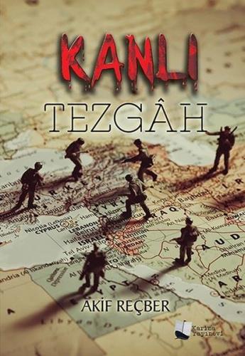Kanlı Tezgah | Kitap Ambarı