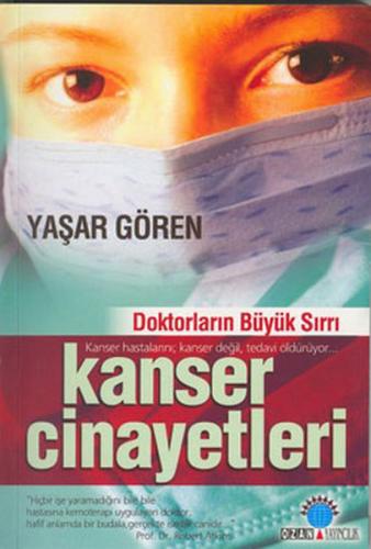 Kanser Cinayetleri | Kitap Ambarı