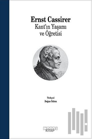 Kant'ın Yaşamı ve Öğretisi | Kitap Ambarı