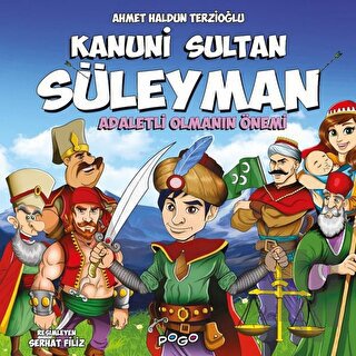 Kanuni Sultan Süleyman - Adaletli Olmanın Önemi | Kitap Ambarı