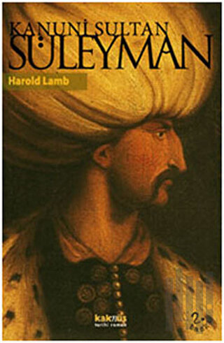 Kanuni Sultan Süleyman | Kitap Ambarı