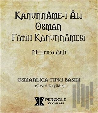 Kanunname-i Ali Osman - Fatih Kanunnamesi