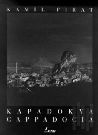Kapadokya Cappadocia (Ciltli) | Kitap Ambarı