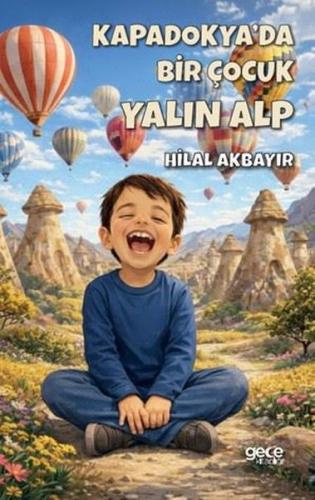 Kapadokya'da Bir Çocuk - Yalın Alp