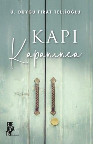 Kapı Kapanınca | Kitap Ambarı