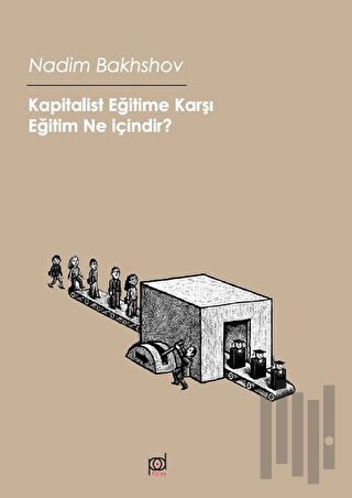 Kapitalist Eğitime Karşı