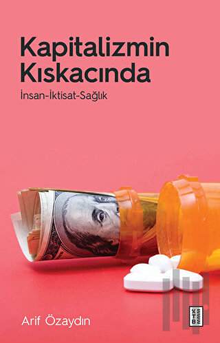 Kapitalizmin Kıskacında