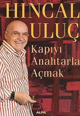 Kapıyı Anahtarla Açmak