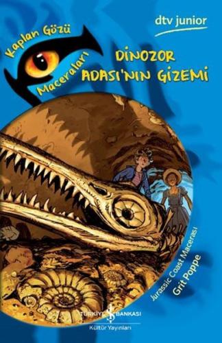 Dinozor Adası'nın Gizemi - Kaplan Gözü Maceraları | Kitap Ambarı