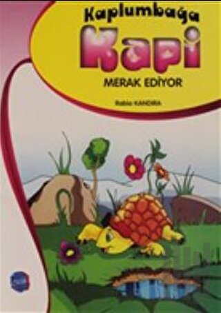 Kaplumbağa Kapi Merak Ediyor