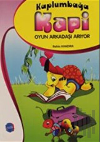 Kaplumbağa Kapi Oyun Arkadaşı Arıyor
