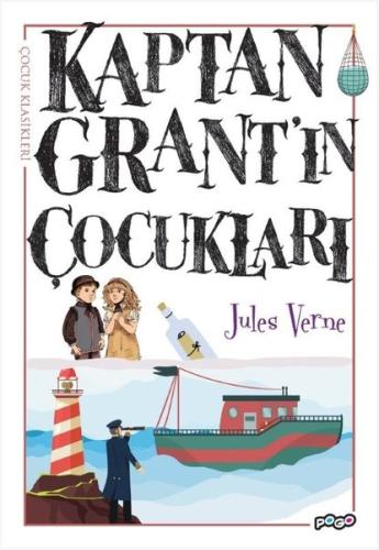 Kaptan Grant'ın Çocukları - Çocuk Klasikleri | Kitap Ambarı
