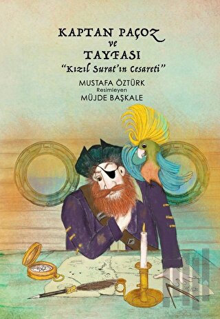 Kaptan Paçoz Ve Tayfası - Kızıl Surat’ın Cesareti