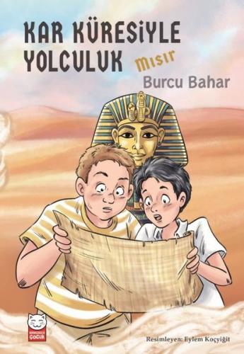 Kar Küresiyle Yolculuk - Mısır | Kitap Ambarı