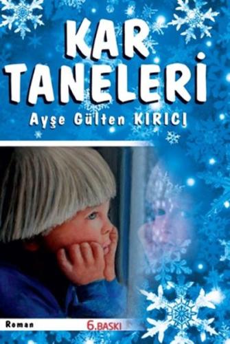 Kar Taneleri | Kitap Ambarı